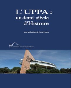 En couverture une photographie du batiment de la présidence de l'Université de Pau et des Pays de l'Adour